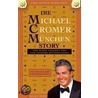 Die Michael Cromer München Story by Michael Cromer