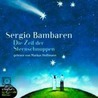 Die Zeit Der Sternschnuppe. 2 Cds door Sergio Bambaren
