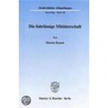 Die fahrlässige Mittäterschaft. by Simone Kamm