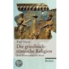 Die griechisch-römische Religion door Paul Veyne