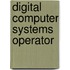 Digital Computer Systems Operator