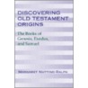 Discovering Old Testament Origins door Margaret Nutting Ralph