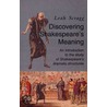 Discovering Shakespeare's Meaning by Leah Scragg