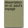 Dissertation On St. Paul's Voyage by William Falconer