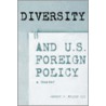 Diversity and U.S. Foreign Policy door Onbekend