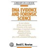 Dna Evidence And Forensic Science door David E. Newton