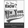 Do You Know the New York Yankees? by Guy Robinson