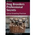 Dog Breeders Professional Secrets