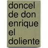 Doncel de Don Enrique El Doliente door Anonymous Anonymous