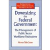 Downsizing The Federal Government door Vernon Dale Jones