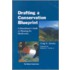 Drafting A Conservation Blueprint