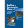 Drafting A Conservation Blueprint by Malcolm L. Hunter