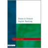 Drama In Primary English Teaching door Suzi Clipson-Boyles