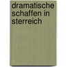 Dramatische Schaffen in Sterreich door Hans Sittenberger