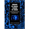 Dreams Of Chaos, Visions Of Order by James Peterson