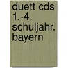 Duett Cds 1.-4. Schuljahr. Bayern door Onbekend