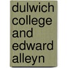 Dulwich College And Edward Alleyn door William Harnett Blanch