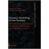 Dynamic Modelling Of Gas Turbines by Haydn A. Thompson