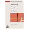 E-Learning Groups And Communities by David McConnell