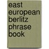 East European Berlitz Phrase Book