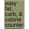 Easy Fat, Carb, & Calorie Counter door Alex A. Lluch