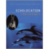 Echolocation In Bats And Dolphins door Jeanette Thomas