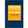 Economic Crisis And Policy Choice door J. M. Nelson