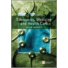 Economics Medicine And Healthcare door Gavin Mooney