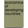 Economics Of Developing Countries door Onbekend