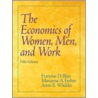 Economics Of Women, Men, And Work by Marianne A. Ferber
