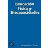 Educacion Fisica Y Discapacidades