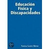 Educacion Fisica Y Discapacidades door Vanesa Castro Alonso