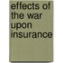 Effects of the War Upon Insurance