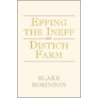 Effing The Ineff And Distich Farm door Blake Robinson