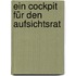 Ein Cockpit für den Aufsichtsrat