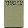 Einführung in die Makroökonomik door Gerhard Mussel