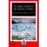 El libro secreto de Daniel Torres door Rosana Acquaroni Muñoz