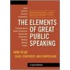 Elements Of Great Public Speaking