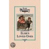 Elsie and Her Loved Ones, Book 27 door Martha Finley