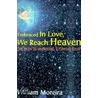 Embraced in Love, We Reach Heaven door William Moreira
