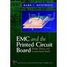 Emc And The Printed Circuit Board door Mark I. Montrose