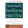 Emotionally Intelligent Parenting door Maurice J. Elias
