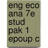 Eng Eco Ana 7e Stud Pak 1 Epoup C door Onbekend