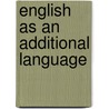 English As An Additional Language door Yvonne Wilkin