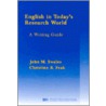 English In Today's Research World by John Swales