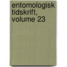 Entomologisk Tidskrift, Volume 23 door Entomologiska Stockholm