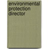 Environmental Protection Director by Unknown