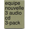 Equipe Nouvelle 3 Audio Cd 3-pack door Sue Finnie