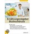 Ernährungsratgeber Bluthochdruck