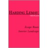 Escape Route / Interior Landscape door Harding Lemay